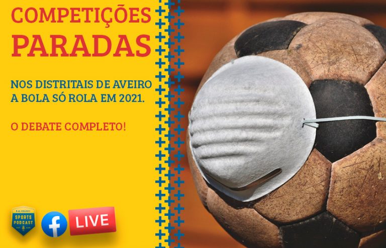 Competições Paradas na Associação de Futebol de Aveiro